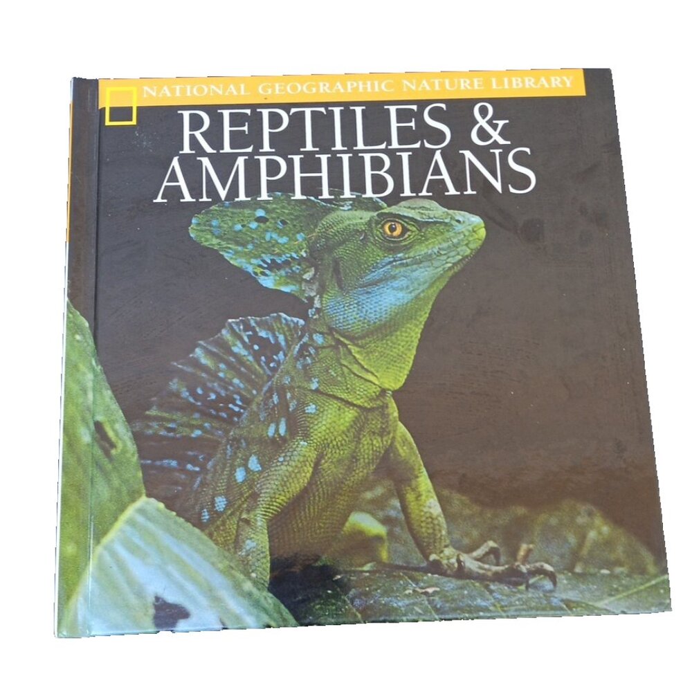Reptiles Amphibians National Geographic Nature‎ Book 1993